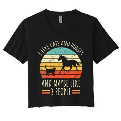 I Like Cats And Horses And Maybe Like 3 People Retro Funny Women's Crop Top Tee