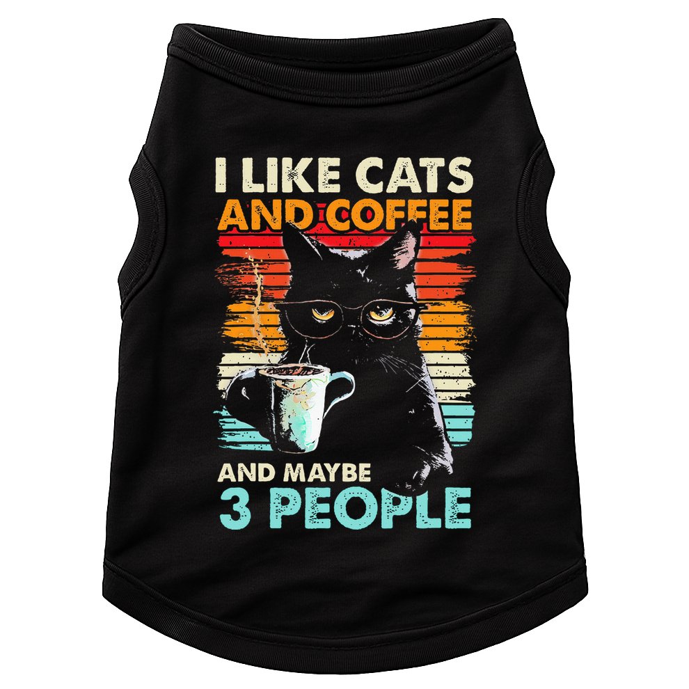 I Like Cats And Coffee And Maybe 3 People Funny Love Cat Doggie Tank
