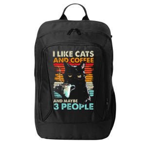 I Like Cats And Coffee And Maybe 3 People Funny Love Cat City Backpack