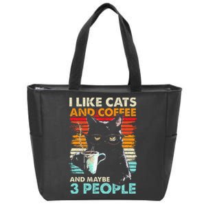 I Like Cats And Coffee And Maybe 3 People Funny Love Cat Zip Tote Bag