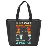 I Like Cats And Coffee And Maybe 3 People Funny Love Cat Zip Tote Bag