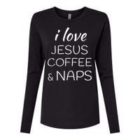 I Love Coffee Jesus And Naps Womens Cotton Relaxed Long Sleeve T-Shirt