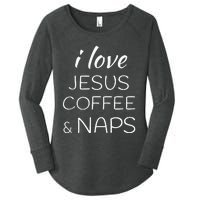 I Love Coffee Jesus And Naps Women's Perfect Tri Tunic Long Sleeve Shirt