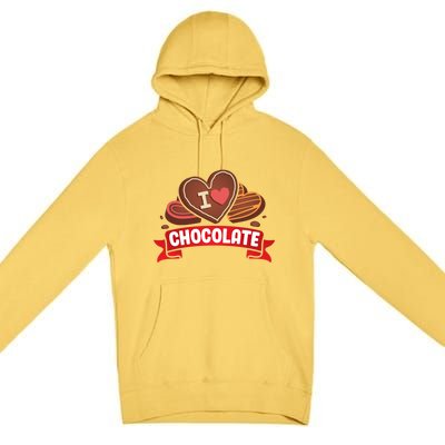 I Love Chocolate Sweets Candy Chocolate Bar Gift Premium Pullover Hoodie