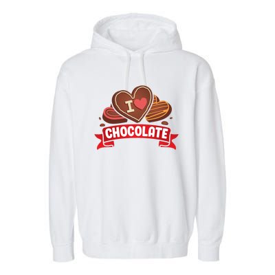 I Love Chocolate Sweets Candy Chocolate Bar Gift Garment-Dyed Fleece Hoodie