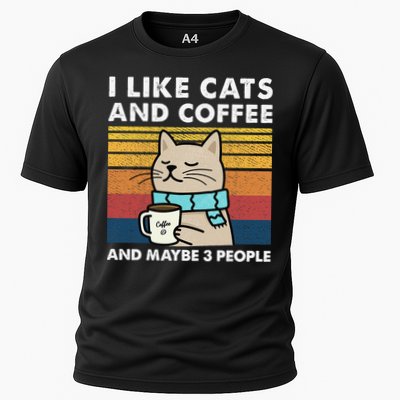 I Like Cats And Coffee And Maybe 3 People Performance Shirt