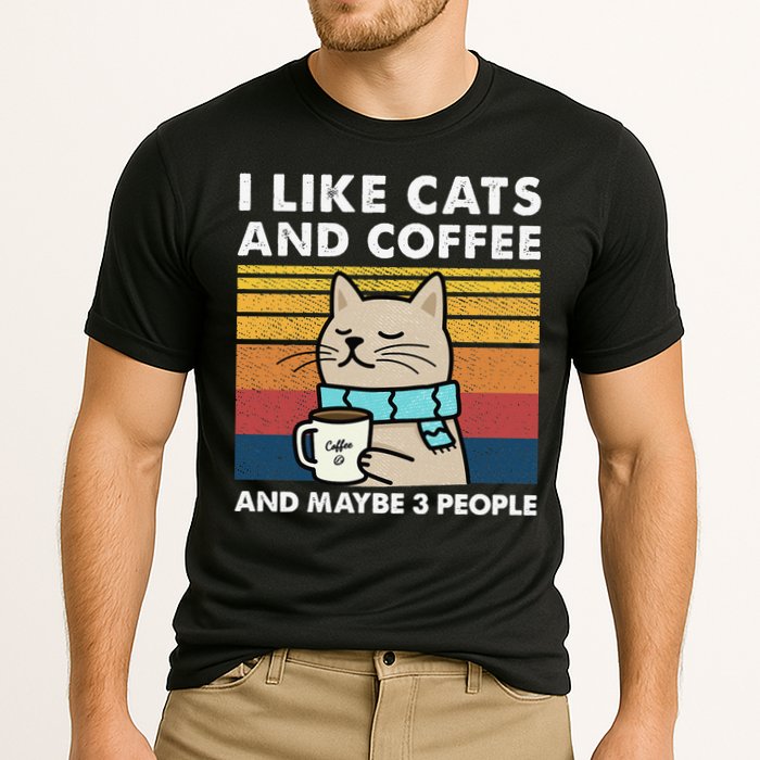I Like Cats And Coffee And Maybe 3 People Cooling Performance Crew T-Shirt