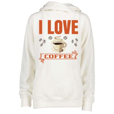 I Love Coffee Womens Funnel Neck Pullover Hood