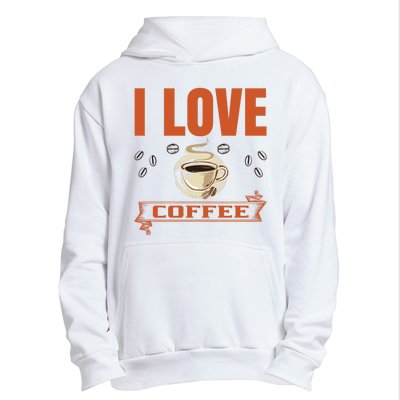 I Love Coffee Urban Pullover Hoodie