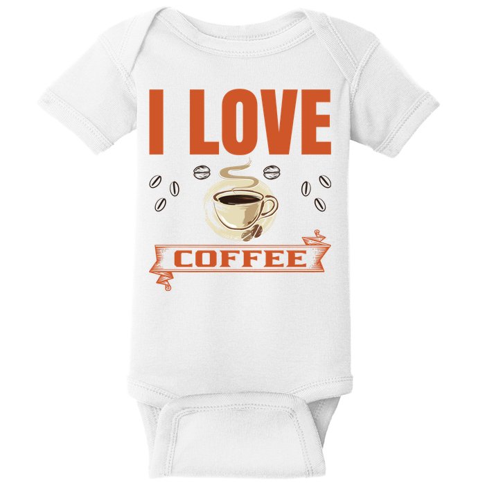 I Love Coffee Baby Bodysuit