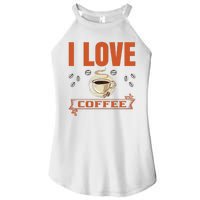 I Love Coffee Women's Perfect Tri Rocker Tank