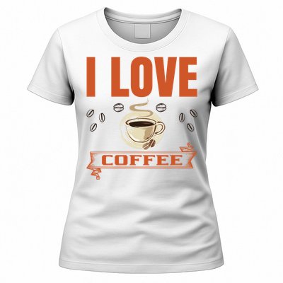 I Love Coffee Women's T-Shirt