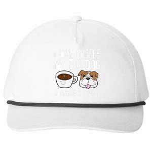 I Like Coffee My Bulldog And Maybe Like 3 People Snapback Five-Panel Rope Hat