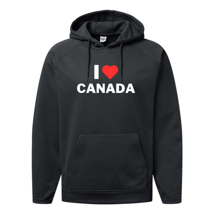 I Love Canada Performance Fleece Hoodie