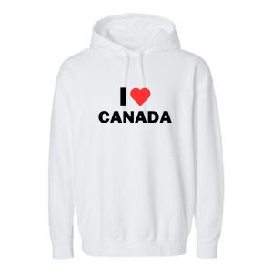 I Love Canada Garment-Dyed Fleece Hoodie