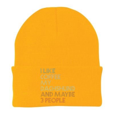 I Like Coffee My Dachshund And Maybe 3 People Knit Cap Winter Beanie