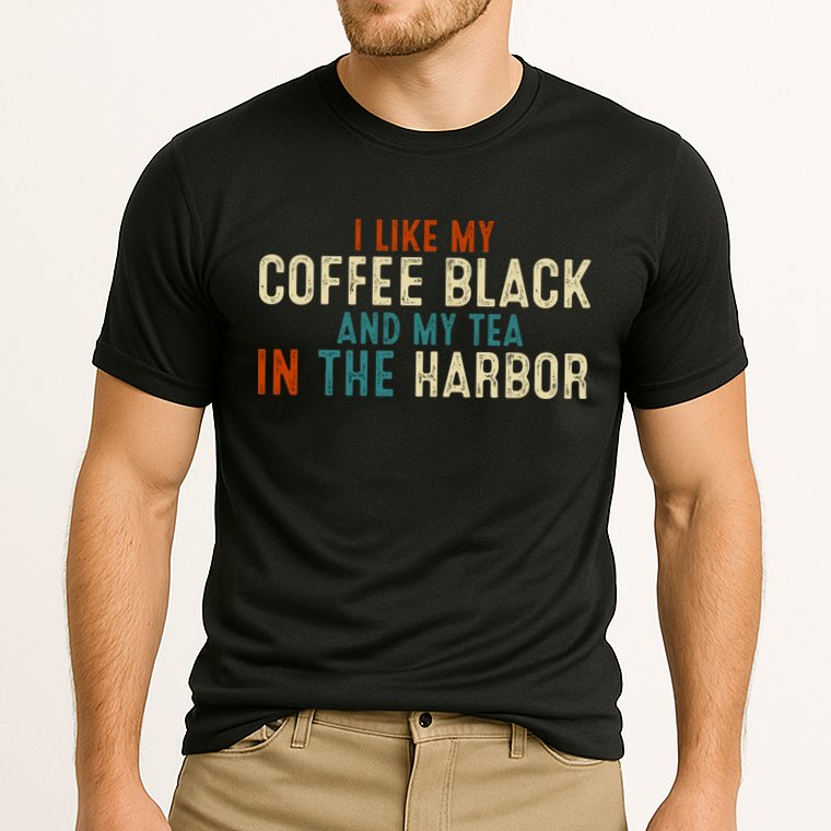 I Like Coffee Black And My Tea In The Harbor Performance Shirt