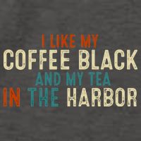 I Like Coffee Black And My Tea In The Harbor Vector Backpack