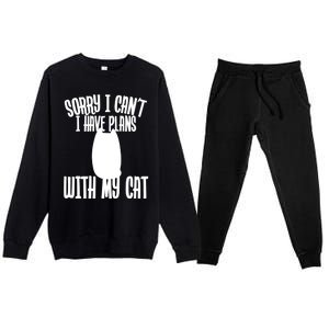 I Love Cats Sorry I Can't I Have Plans With My Cat Gift Premium Crewneck Sweatsuit Set