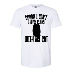 I Love Cats Sorry I Can't I Have Plans With My Cat Gift Softstyle CVC T-Shirt