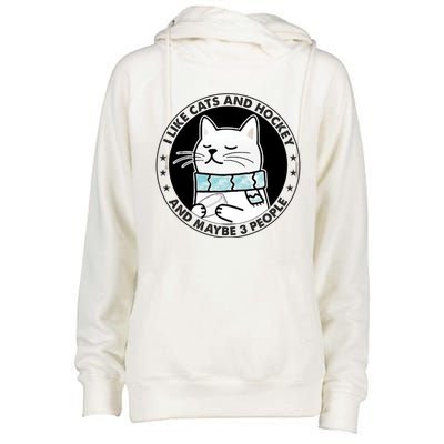 I Like Cats And Hockey And Maybe 3 People 2023 Gift Womens Funnel Neck Pullover Hood