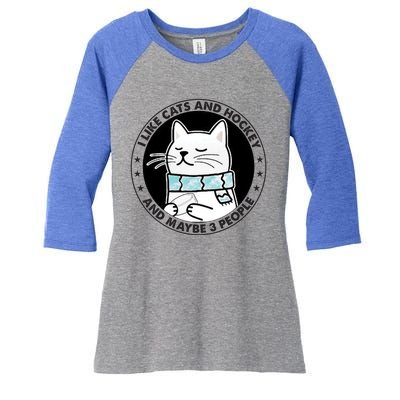 I Like Cats And Hockey And Maybe 3 People 2023 Gift Women's Tri-Blend 3/4-Sleeve Raglan Shirt