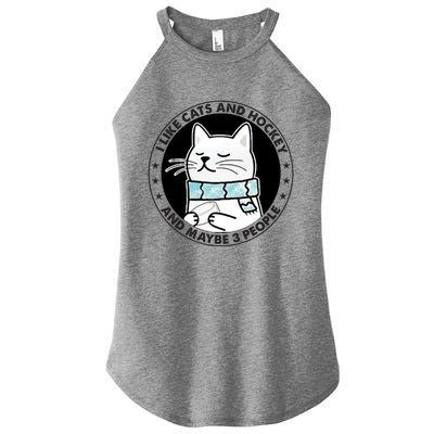 I Like Cats And Hockey And Maybe 3 People 2023 Gift Women's Perfect Tri Rocker Tank