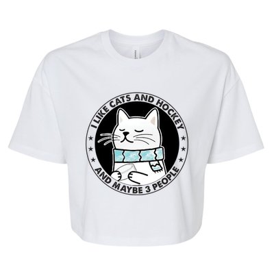 I Like Cats And Hockey And Maybe 3 People 2023 Gift Bella+Canvas Jersey Crop Tee