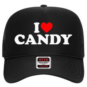 I Love Candy High Crown Mesh Back Trucker Hat