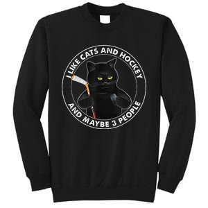 I Like Cats And Hockey And Maybe 3 People Funny Cats Sweatshirt