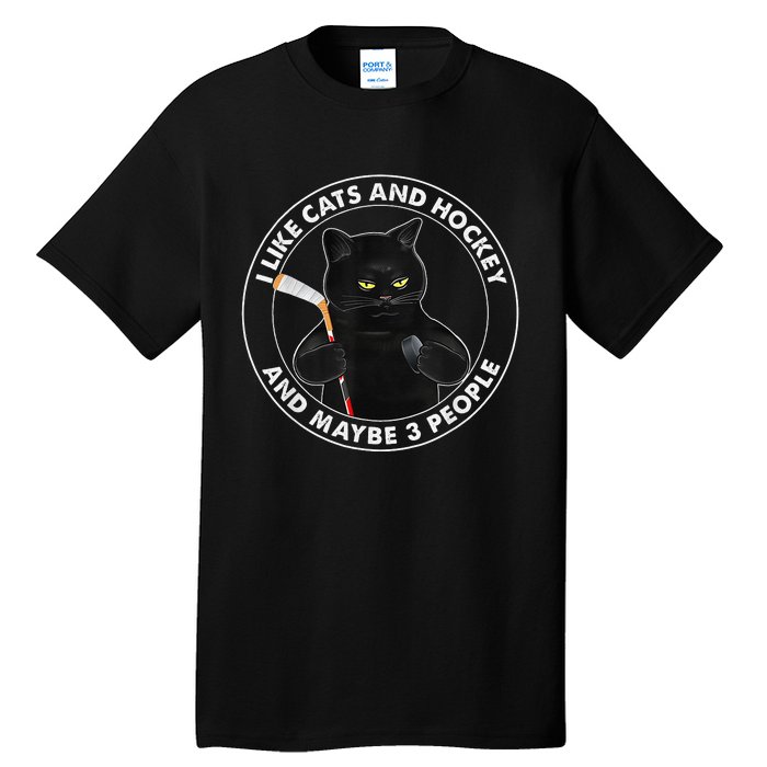 I Like Cats And Hockey And Maybe 3 People Funny Cats Tall T-Shirt