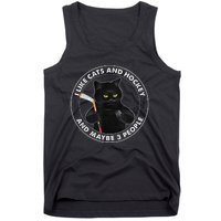 I Like Cats And Hockey And Maybe 3 People Funny Cats Tank Top