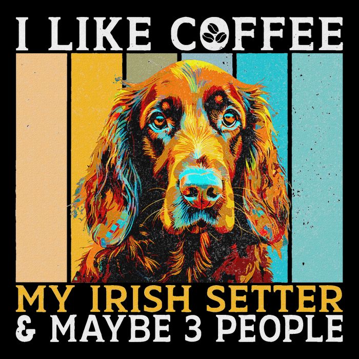 I Like Coffee Irish Setter And Maybe 3 People Irish Setter Mesh Reversible Basketball Jersey Tank