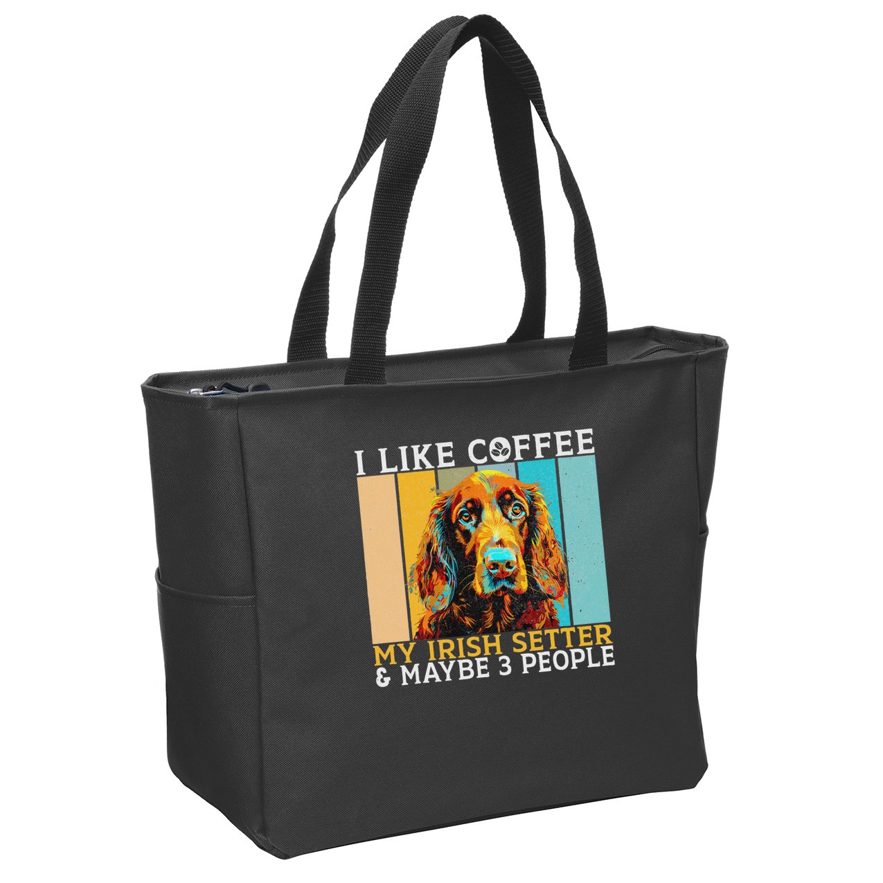 I Like Coffee Irish Setter And Maybe 3 People Irish Setter Zip Tote Bag