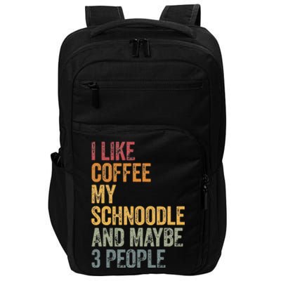 I like coffee my Schnoodle and maybe 3 people Vintage Impact Tech Backpack