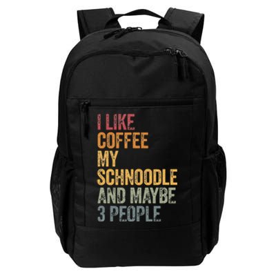 I like coffee my Schnoodle and maybe 3 people Vintage Daily Commute Backpack