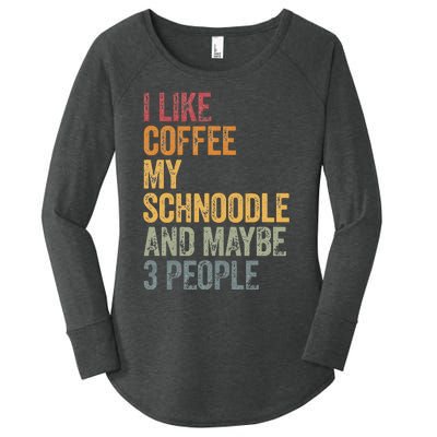 I like coffee my Schnoodle and maybe 3 people Vintage Women's Perfect Tri Tunic Long Sleeve Shirt