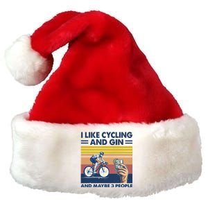 I Like Cycling And Gin And Maybe 3 People Premium Christmas Santa Hat