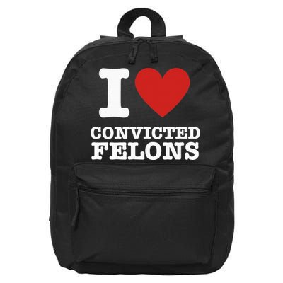 I Love Convicted Felons I Heart Convicted Felons 16 in Basic Backpack