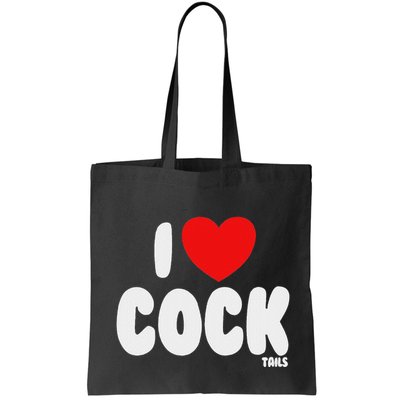 I Love Cocktails Raunchy Funny Embarrassing Bag