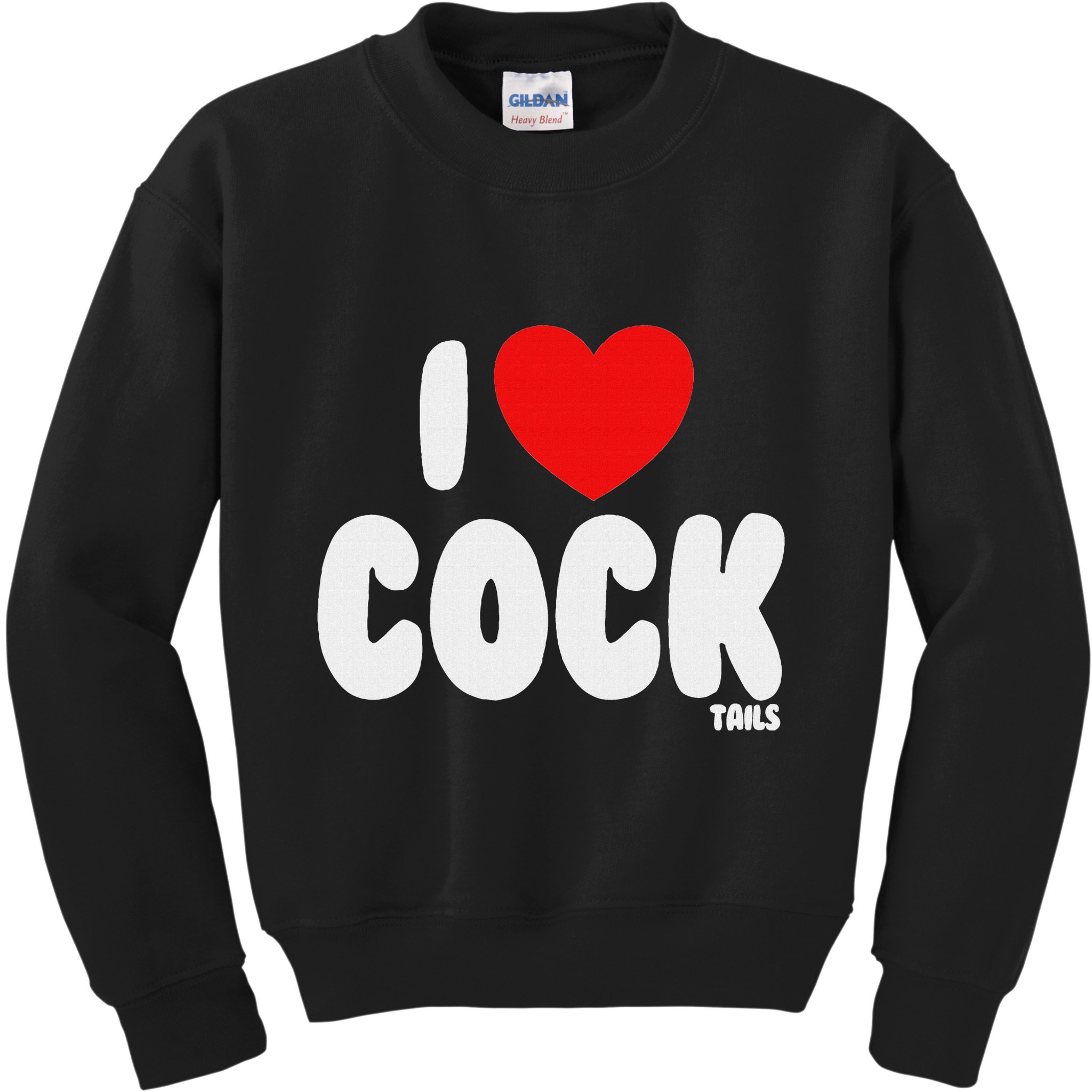 I Love Cocktails Raunchy Funny Embarrassing Kids Sweatshirt
