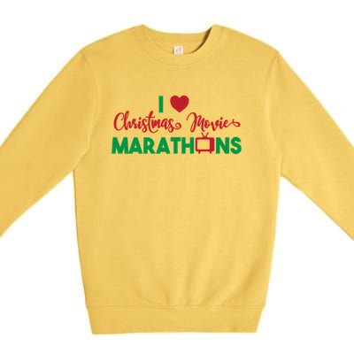 I Love Christmas Movies Marathons Premium Crewneck Sweatshirt