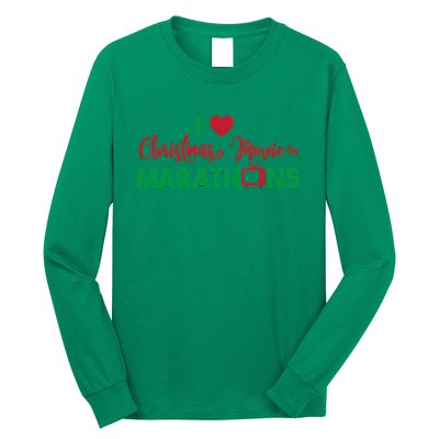 I Love Christmas Movies Marathons Long Sleeve Shirt