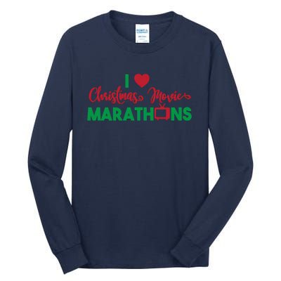 I Love Christmas Movies Marathons Tall Long Sleeve T-Shirt