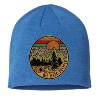 I Love Camping I Hate People Outdoors Funny Vintage Gift Sustainable Beanie