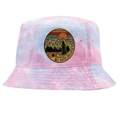 I Love Camping I Hate People Outdoors Funny Vintage Gift Tie-Dyed Bucket Hat