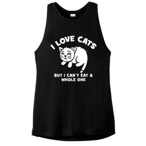 I Love Cats Cant Eat A Whole One Ladies PosiCharge Tri-Blend Wicking Tank