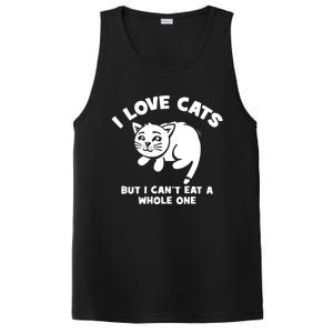 I Love Cats Cant Eat A Whole One PosiCharge Competitor Tank