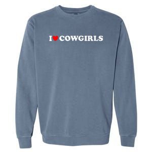 I Love Cow I Heart Cow Lover Funny Cowboy Lover Garment-Dyed Sweatshirt