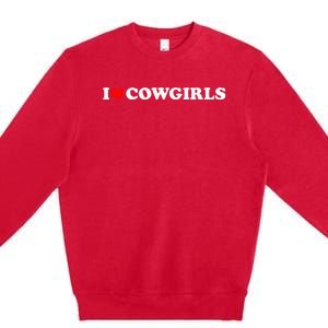 I Love Cow I Heart Cow Lover Funny Cowboy Lover Premium Crewneck Sweatshirt